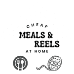 Cheap Meals And Reels